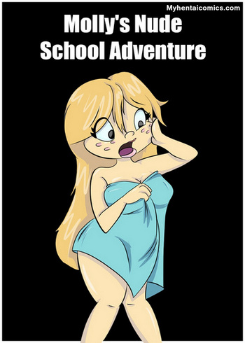 Molly's Nude School Adventure